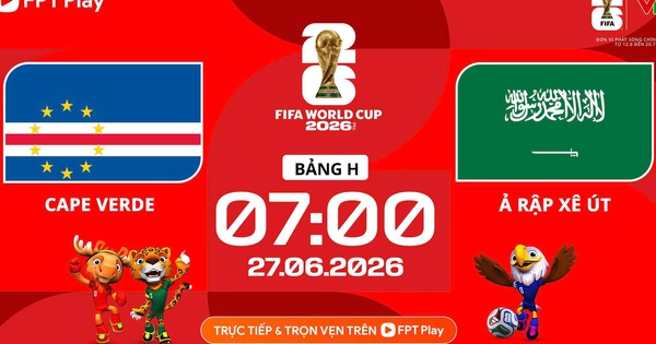 Nhận định bóng đá Cabo Verde vs Ả Rập Xê Út: ‘Cá mập’ thắng sát nút - hình ảnh - new88pg8.com