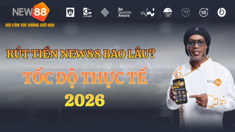 Tốc Độ Rút Tiền NEW88 – Thực Tế Hay Quảng Cáo? Review Chi Tiết Hệ Thống Thanh Toán - hình ảnh - new88pg8.com Tốc Độ Rút Tiền NEW88 – Thực Tế Hay Quảng Cáo? Review Chi Tiết Hệ Thống Thanh Toán - hình ảnh - new88pg8.com